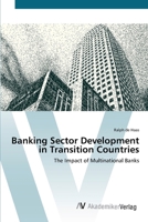 Banking Sector Development in Transition Countries - The Impact of Multinational Banks 3836427206 Book Cover