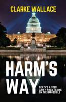 Harm's Way 1949472787 Book Cover