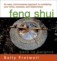 Feng Shui: Back to Balance 157731221X Book Cover