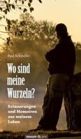 Wo Sind Meine Wurzeln? 3958400922 Book Cover