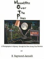 Moonlight Over The Pines 0975296108 Book Cover