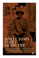 The Life of Josiah Henson, Formerly a Slave, Now an Inhabitant of Canada 0486800458 Book Cover