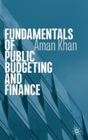 Fundamentals of Public Budgeting and Finance 3030192288 Book Cover