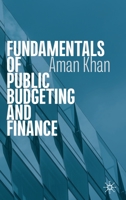 Fundamentals of Public Budgeting and Finance 3030192253 Book Cover