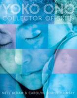 Yoko Ono: Collector of Skies 1419704443 Book Cover