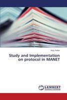 Study and Implementation on Protocol in Manet 3846599786 Book Cover