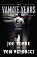 The Yankee Years 0767930428 Book Cover
