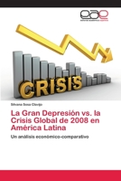 La Gran Depresion vs. La Crisis Global de 2008 En America Latina 365905139X Book Cover