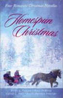 Homespun Christmas: Hope for the Holidays/ More Than Tinsel/ the Last Christmas/ Winter Sabbatical 1586605534 Book Cover