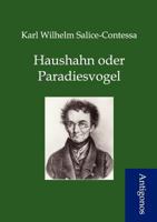Haushahn Oder Paradiesvogel 3842412908 Book Cover
