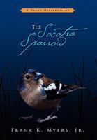 The Socotra Sparrow 1453525793 Book Cover