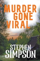 Murder Gone Viral 1393921434 Book Cover