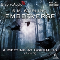 A Meeting at Corvallis (2 of 3) [Dramatized Adaptation] B09BYN3X57 Book Cover