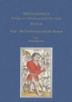 Asop - Der Fruhneugriechische Roman: Einfuhrung, Ubersetzung, Kommentar. Kritische Ausgabe 3895007919 Book Cover