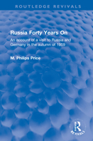 Russia Forty Years On: An account of a visit to Russia and Germany in the autumn of 1959 103215229X Book Cover