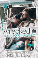 Wrecked by Her 107970230X Book Cover