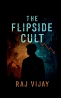 The Flipside Cult B0F9FPHFJY Book Cover