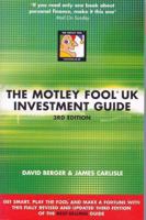 Motley Fool Uk Investment Guide How the Fools Beat the City's Wise Men and How you Can Too (Motley Fool) 0752265393 Book Cover