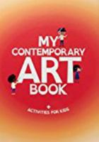 My Contemporary Art Book 1925432467 Book Cover