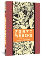 Forty Whacks and Other Stories 1606998625 Book Cover