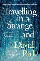 Travelling in a Strange Land 1408892758 Book Cover