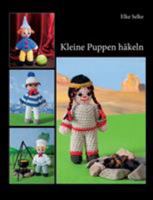 Kleine Puppen häkeln 3842357885 Book Cover