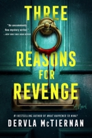 Three Reasons for Revenge: A Novel 0063042290 Book Cover