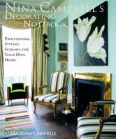 Nina Campbell's Decorating Notebook: Insider Secrets and Decorating Ideas for Your Home 140005172X Book Cover