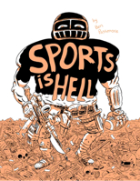 Sports Is Hell 1927668751 Book Cover