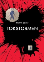 Tokstormen: Jag ?lskar min ?ngest 9180270727 Book Cover