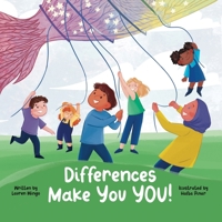 Differences Make You YOU!: A book celebrating differences and showcasing a child with Sensory Processing Disorder B0CN42R782 Book Cover