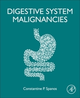 Digestive System Malignancies 0323983693 Book Cover