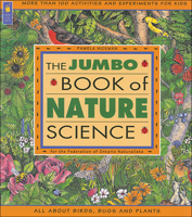 The Jumbo Book Of Nature Science 1550743171 Book Cover