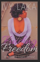 Finding Freedom: Wrapped in Love's Armour B087SFTCVB Book Cover