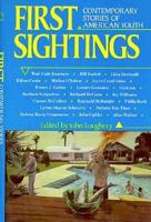 First Sightings: Contemporary Stories of American Youth 0892551879 Book Cover