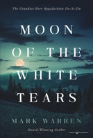 Moon of the White Tears B0CV2PJX6L Book Cover