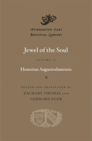 Jewel of the Soul (Dumbarton Oaks Medieval Library) 0674292537 Book Cover