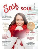 Sass n’ Soul Magazine: Premier Edition (December 2025) 1969463724 Book Cover
