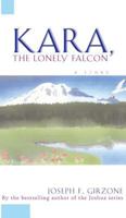 Kara the Lonely Falcon 0020199031 Book Cover