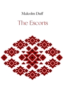 The Escorts B0C9KJ8HF8 Book Cover