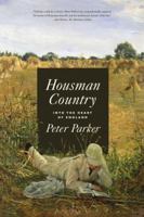 Housman Country: Into the Heart of England 0374537860 Book Cover