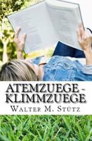 Atemzuege - Klimmzuege: Aphorismen - Aper�us 1511727632 Book Cover
