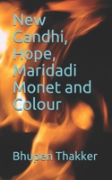 New Gandhi, Hope, Maridadi Monet and Colour B088N2F3QZ Book Cover