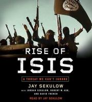 Rise of ISIS: A Threat We Can't Ignore 1501105132 Book Cover