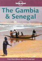 Lonely Planet the Gambia & Senegal 0864425937 Book Cover