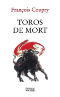 Toros de Mort (French Edition) 2268035905 Book Cover