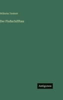 Der Flußschiffbau 3368258958 Book Cover