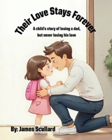 Their Love Stays Forever B0FLFCJKN4 Book Cover