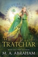 The Tratchar (Guardians of the Empire Book 5) B08YS2J8YT Book Cover