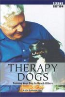 Therapy Dogs: Training Your Dog to Help Others 1929242050 Book Cover